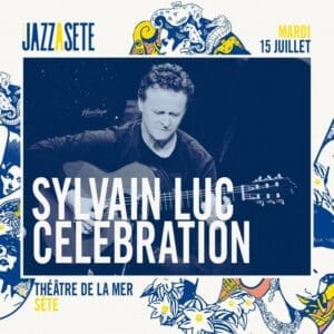 Sylvain Luc Celebration
