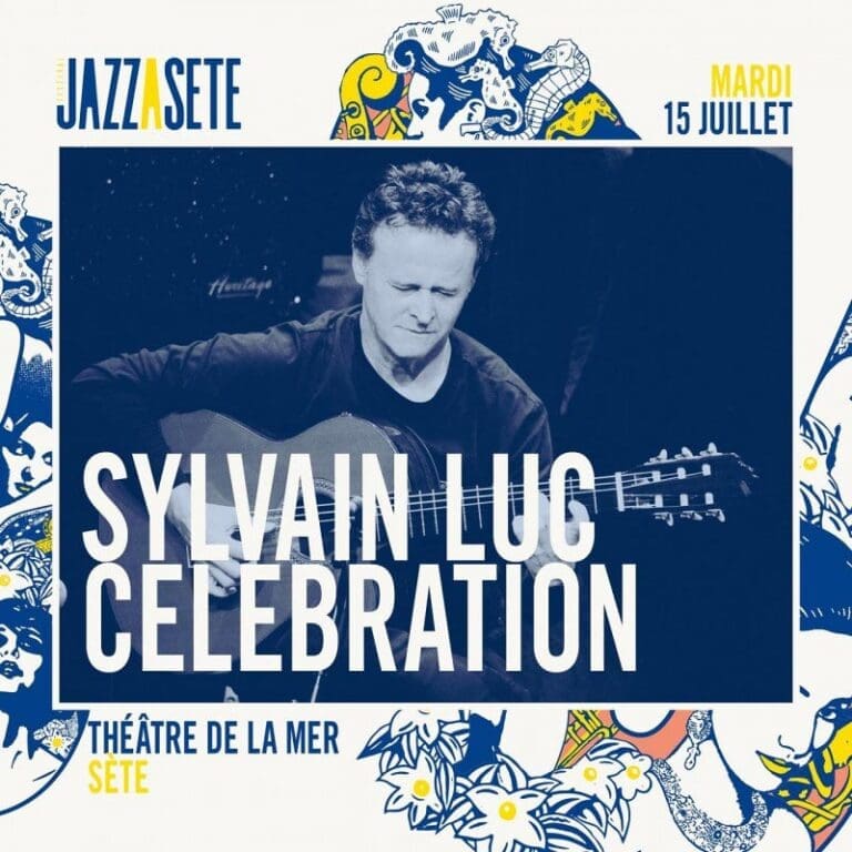 Sylvain Luc Celebration