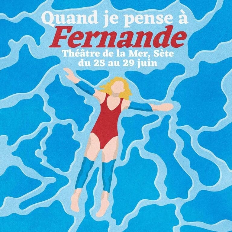 Festival Quand je Pense à Fernande Sète 2025