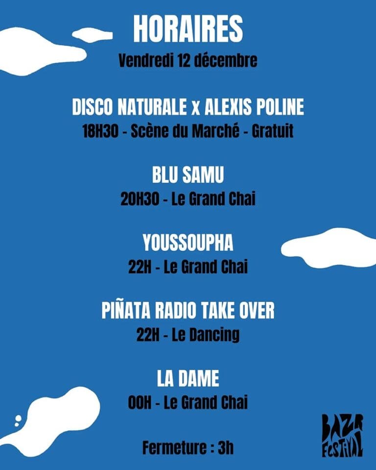 Bazr Festival Horaires Vendredi 12 Decembre