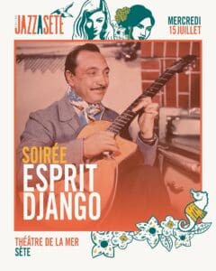 Esprit Django à Sète - Festival Jazz à Sète 2026