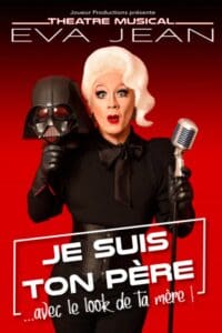 Eva Jean : Je suis ton père... avec le look de ta mère