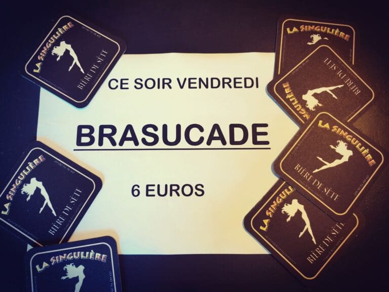 Brasucade - Soirée à la Brasserie La Singulière