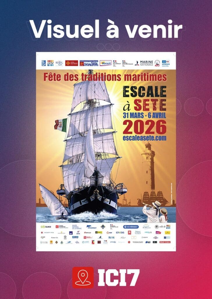 Escale à Sète 2028 Fête des Traditions Maritimes