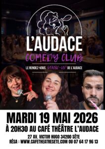 L'Audace Comedy Club – Soirée Stand-up à Sète