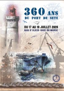 360 ans du Port de Sète – 3 jours de fête à la Gare du Maroc