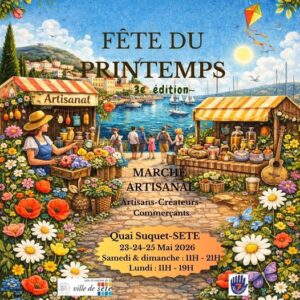 Fête du Printemps 2026 - Marché Artisanal au Quai Léopold Suquet à Sète