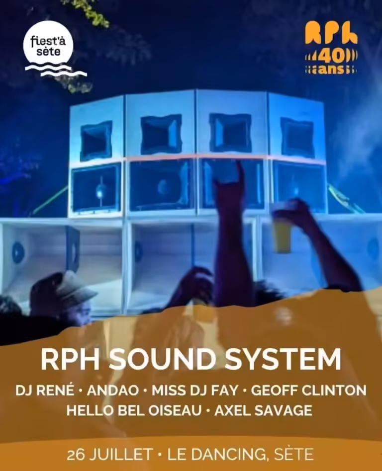 RPH Sound System x Fiest'à Sète